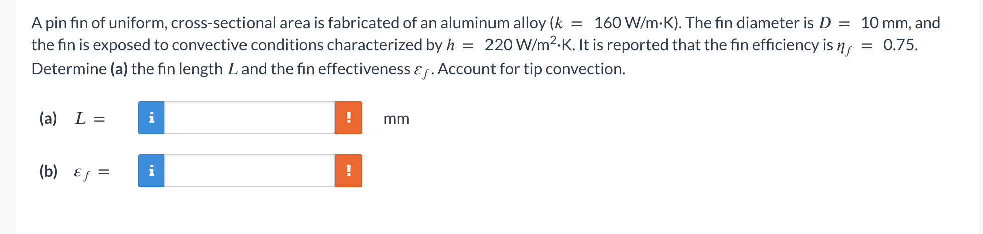 Solved A Pin Fin Of Uniform, Cross-sectional Area Is | Chegg.com