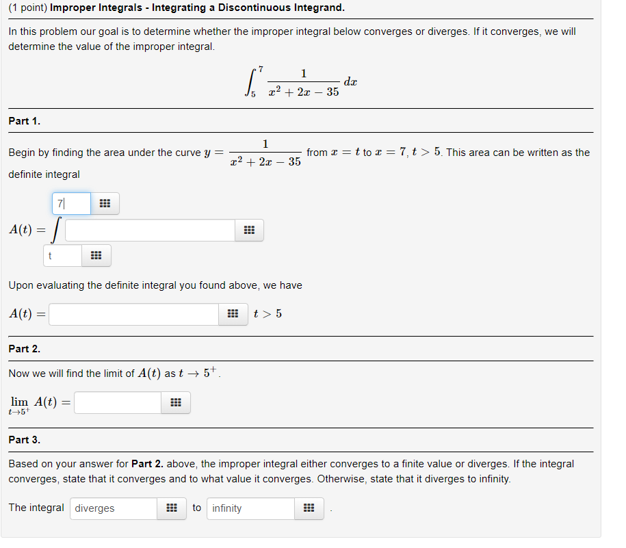 Solved (1 point) Improper Integrals - Integrating a | Chegg.com