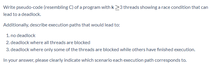 Solved Write pseudo-code (resembling C) of a program with k | Chegg.com