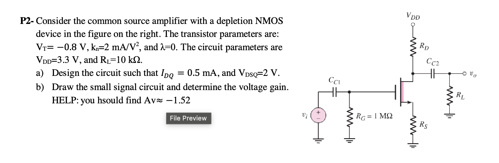 Solved P2- ﻿Consider the common source amplifier with a | Chegg.com