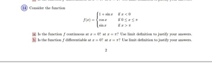 Solved 14 Consider the function (1 + siną (20) = cos sin if | Chegg.com