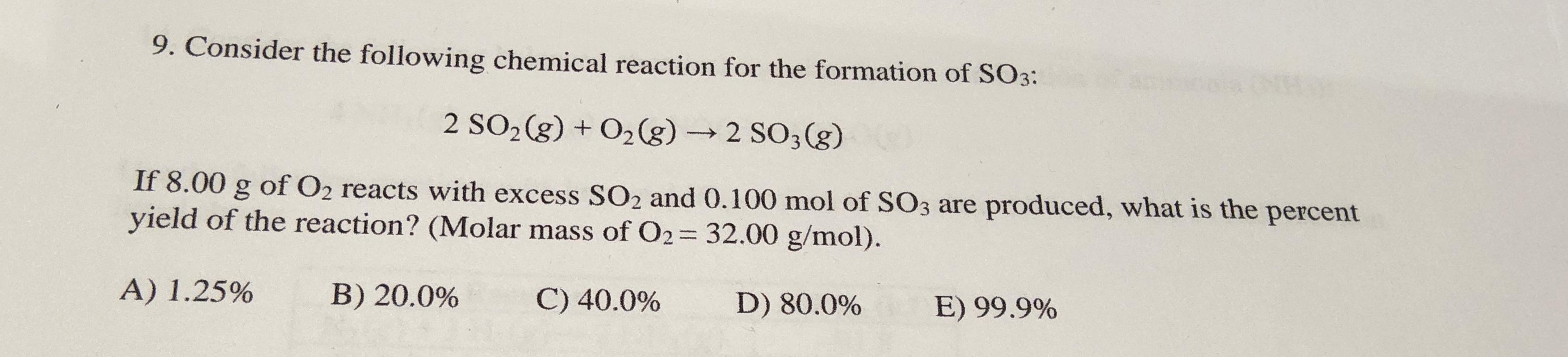 Solved 9. Consider the following chemical reaction for the | Chegg.com