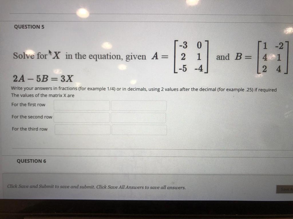 Solved QUESTION 5 Solve for X in the equation, given A = -3 | Chegg.com