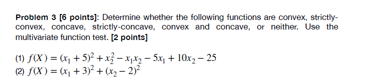 Solved Problem 3 [6 ﻿points]: Determine whether the | Chegg.com