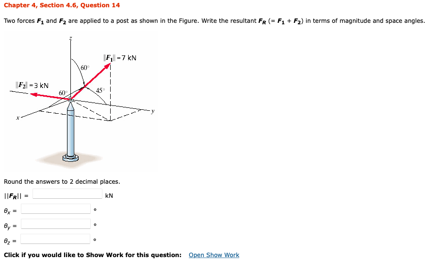 Solved Chapter 4, Section 4.6, Question 14 Two forces F, and | Chegg.com
