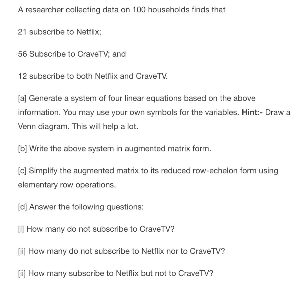 a market researcher collecting data on 100 households