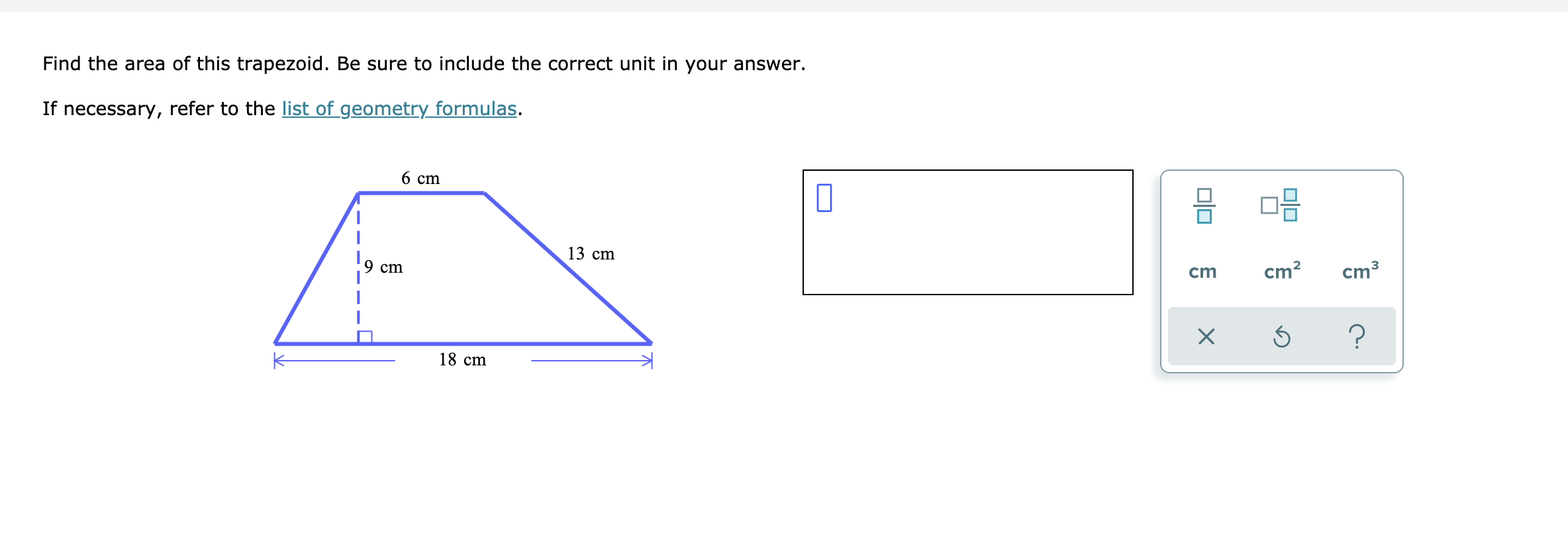 Solved Find the area of this trapezoid. Be sure to include | Chegg.com