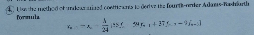 Solved 4. Use the method of undetermined coefficients to | Chegg.com