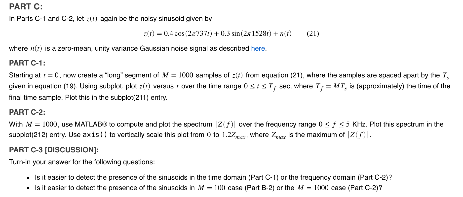 Solved In Parts B and C, you will use the FFT to compute the | Chegg.com
