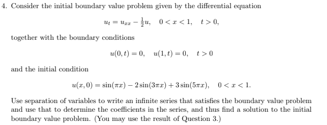 Solved Consider the initial boundary value problem given by | Chegg.com