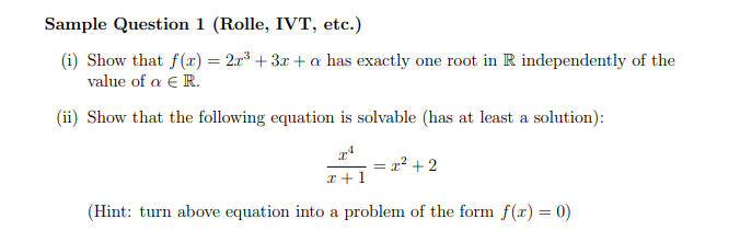 Solved Sample Question 1 (Rolle, IVT, etc.) (i) Show that | Chegg.com