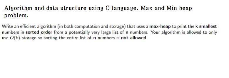 Solved Algorithm and data structure using C language. Max | Chegg.com