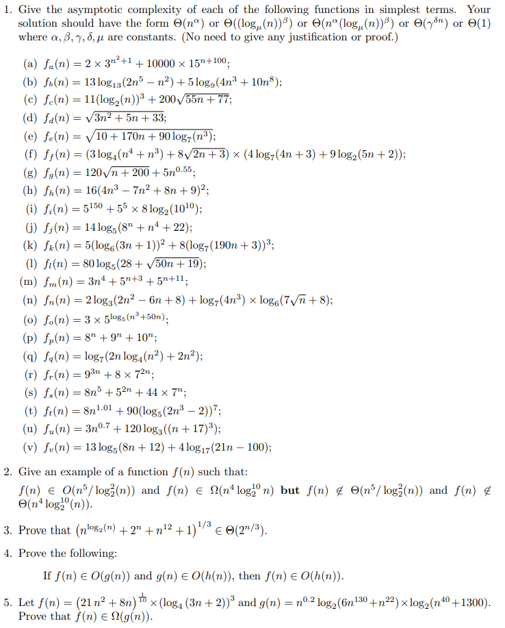 Solved 1 Give The Asymptotic Complexity Of Each Of The F Chegg Com