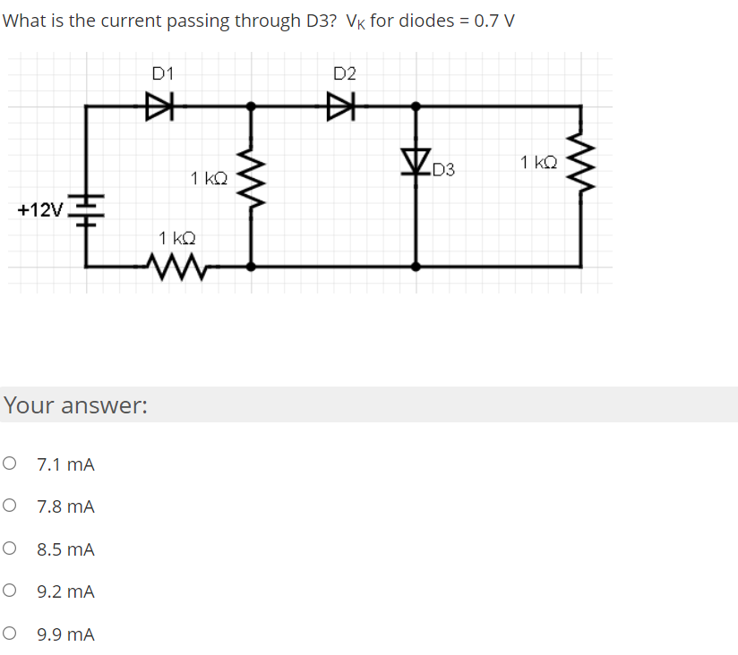 Solved What is the current passing through D3? Vk for diodes | Chegg.com