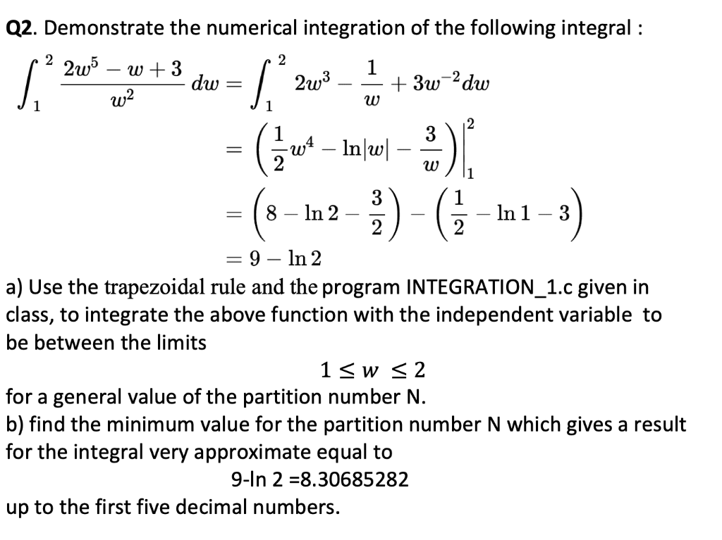 Solved Q2. Demonstrate the numerical integration of the | Chegg.com