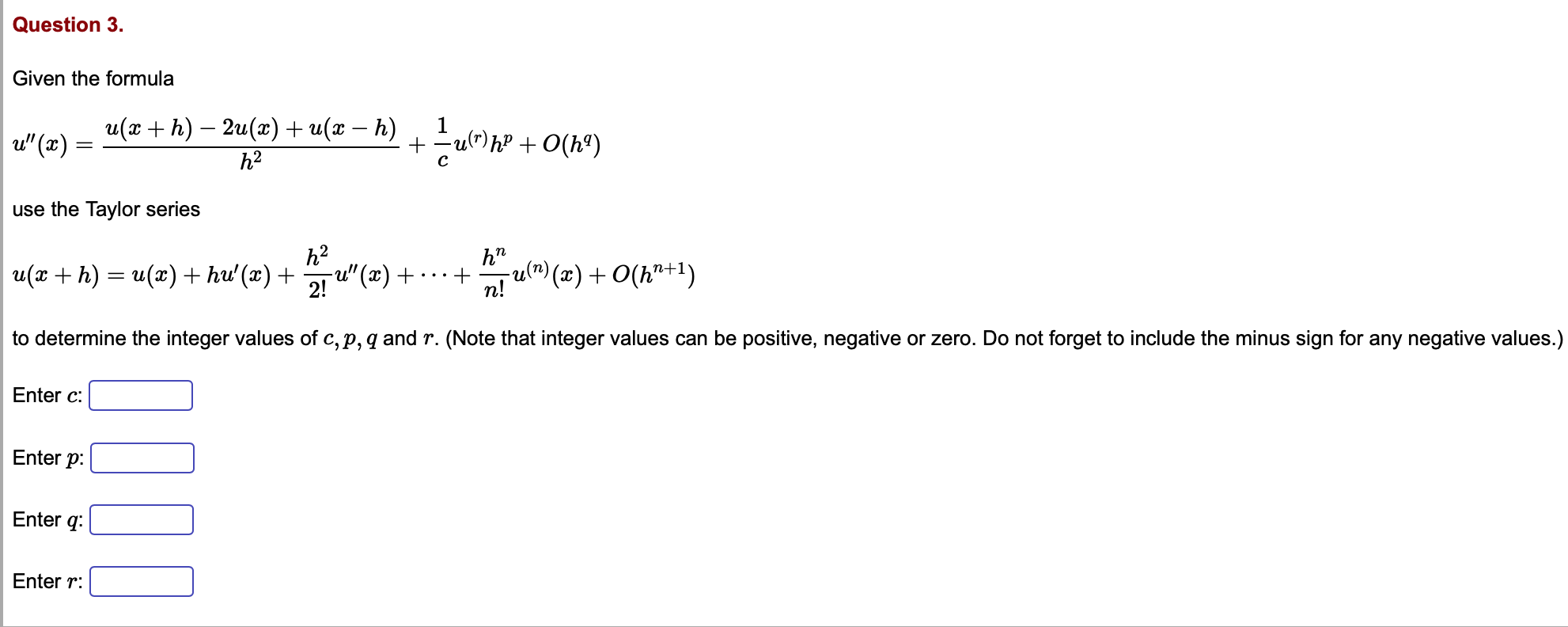 Solved Question 3 Given The Formula U H 2u Z Uſ2 Chegg Com