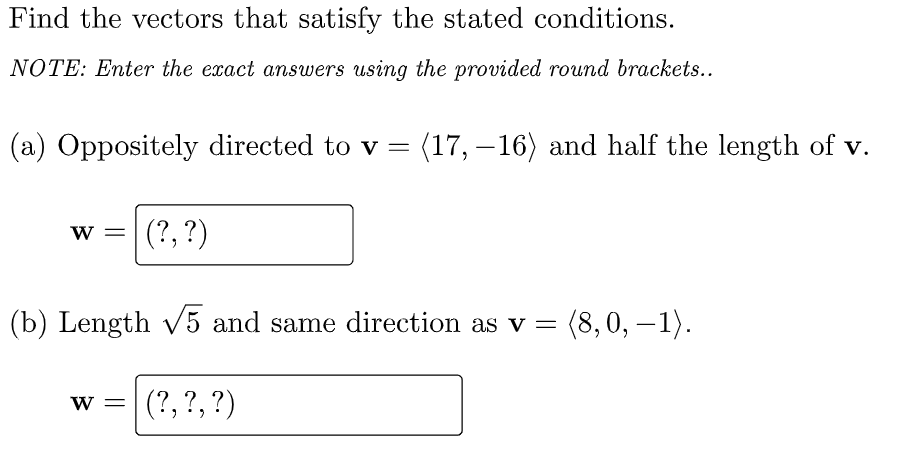 solved-find-the-vectors-that-satisfy-the-stated-conditions-chegg