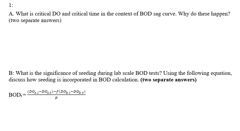 Solved 1: A. What Is Critical DO And Critical Time In The | Chegg.com