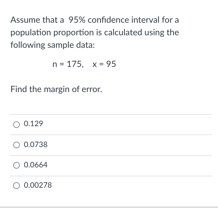 Solved Assume that a 95% confidence interval for a | Chegg.com