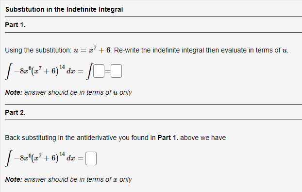 Solved Substitution in the Indefinite Integral Part 1. Using | Chegg.com
