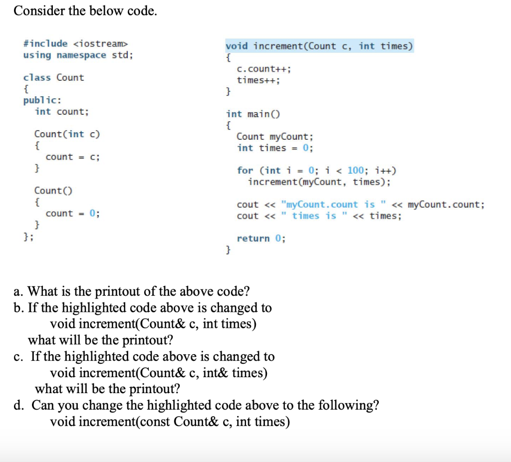 Solved Consider The Below Code. #include Using Namespace | Chegg.com