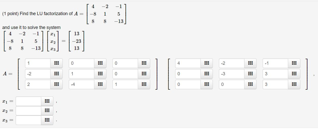 Solved 4 2 1 1 Point Find The Lu Factorization Of A 1