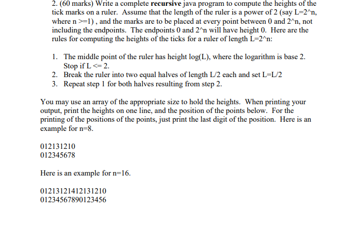 Solved 2 60 Marks Write A Complete Recursive Java Program Chegg Com