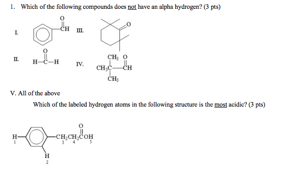 Solved 1. Which of the following compounds does not have an | Chegg.com