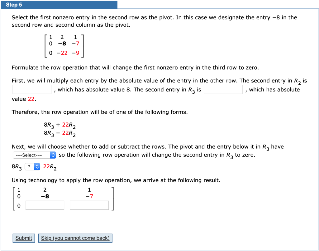 Solved Step 5 Select the first nonzero entry in the second Chegg