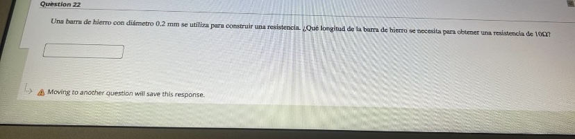 Una barra de hierro con diámetro \( 0.2 \mathrm{~mm} \) se utiliza para construir una resistencia ZQué longitud de la barra d