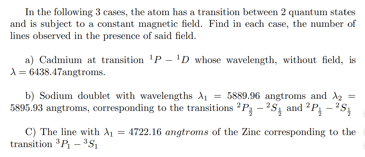 Solved In the following 3 cases, the atom has a transition | Chegg.com