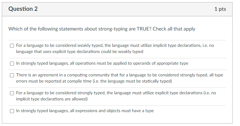 Solved Which of the following statements about strong-typing | Chegg.com