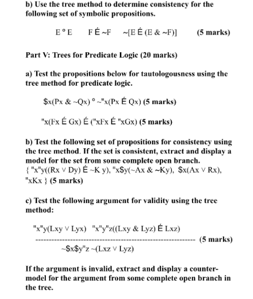 B Use The Tree Method To Determine Consistency Fo Chegg Com