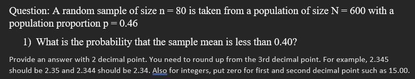 Solved Question: A random sample of size n=80 is taken from | Chegg.com