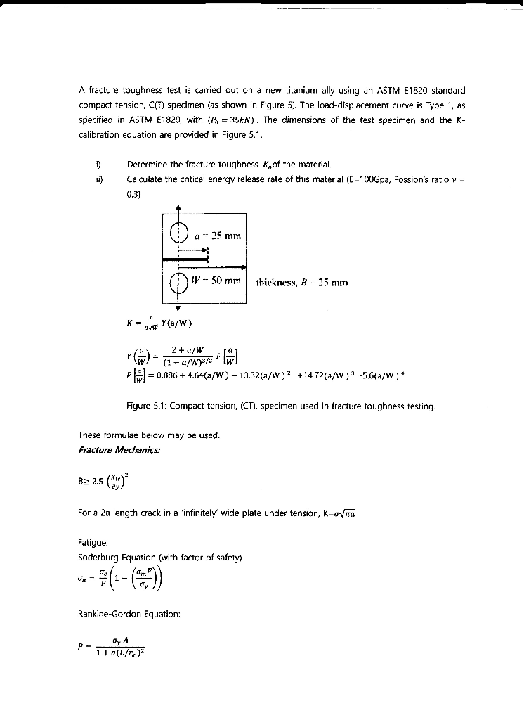 Solved A fracture toughness test is carried out on a new | Chegg.com