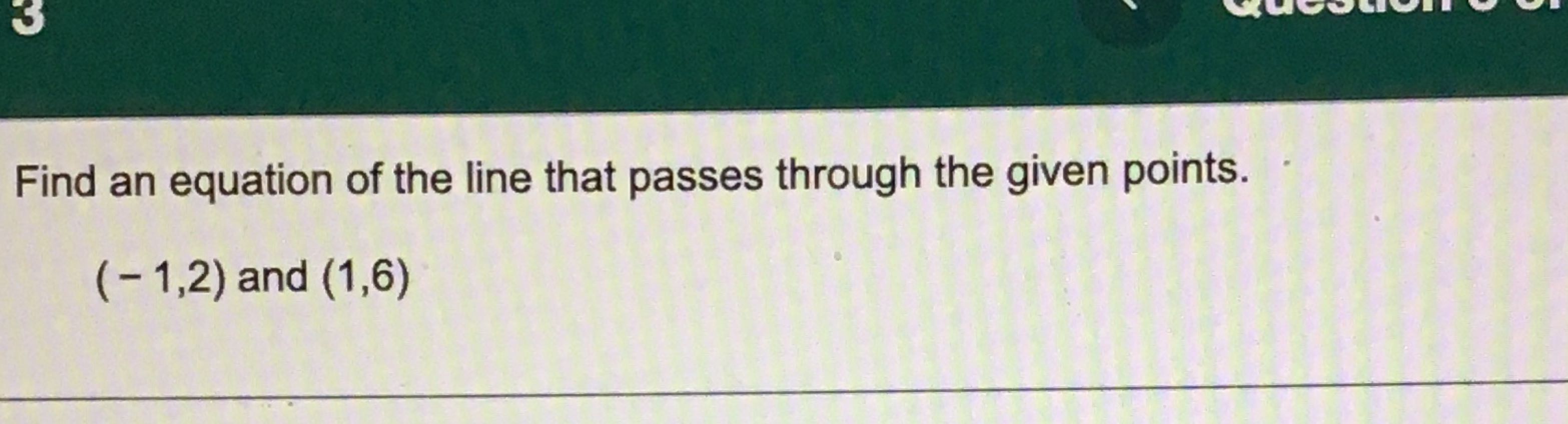 Solved the manager pf a resFind an equation of the line that | Chegg.com