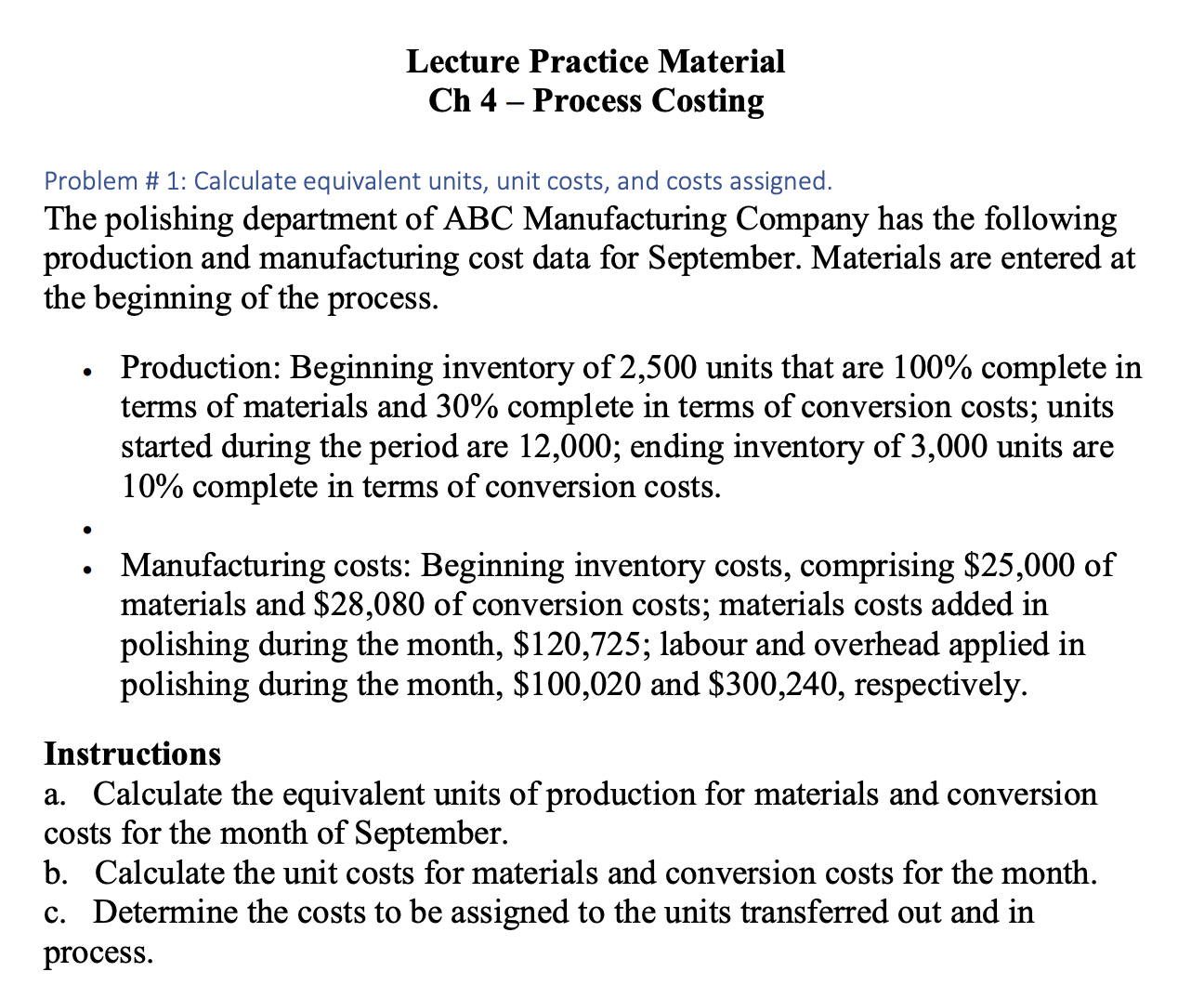 Solved Problem # 2 Prepare production cost report. The | Chegg.com