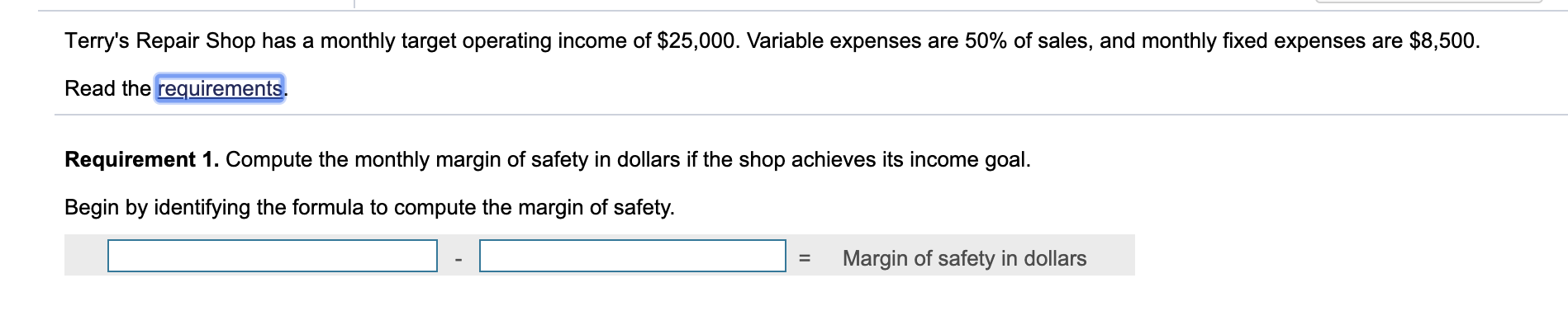 Solved 1. Compute the monthly margin of safety in dollars if | Chegg.com