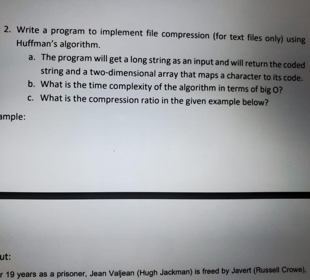 Solved 2. Write a program to implement file compression (for | Chegg.com
