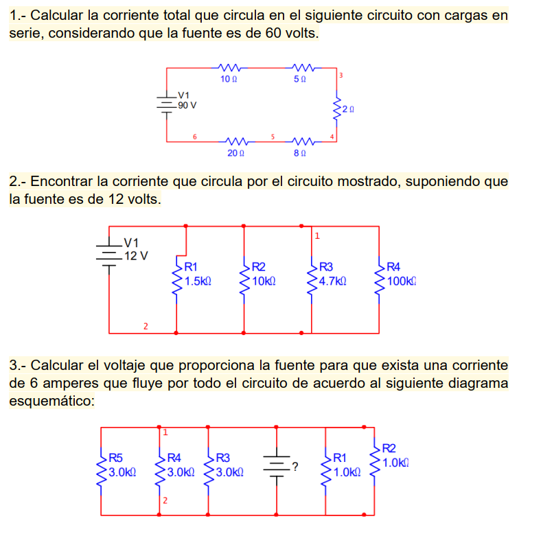 1.- Calcular la corriente total que circula en el siguiente circuito con cargas en serie, considerando que la fuente es de 60