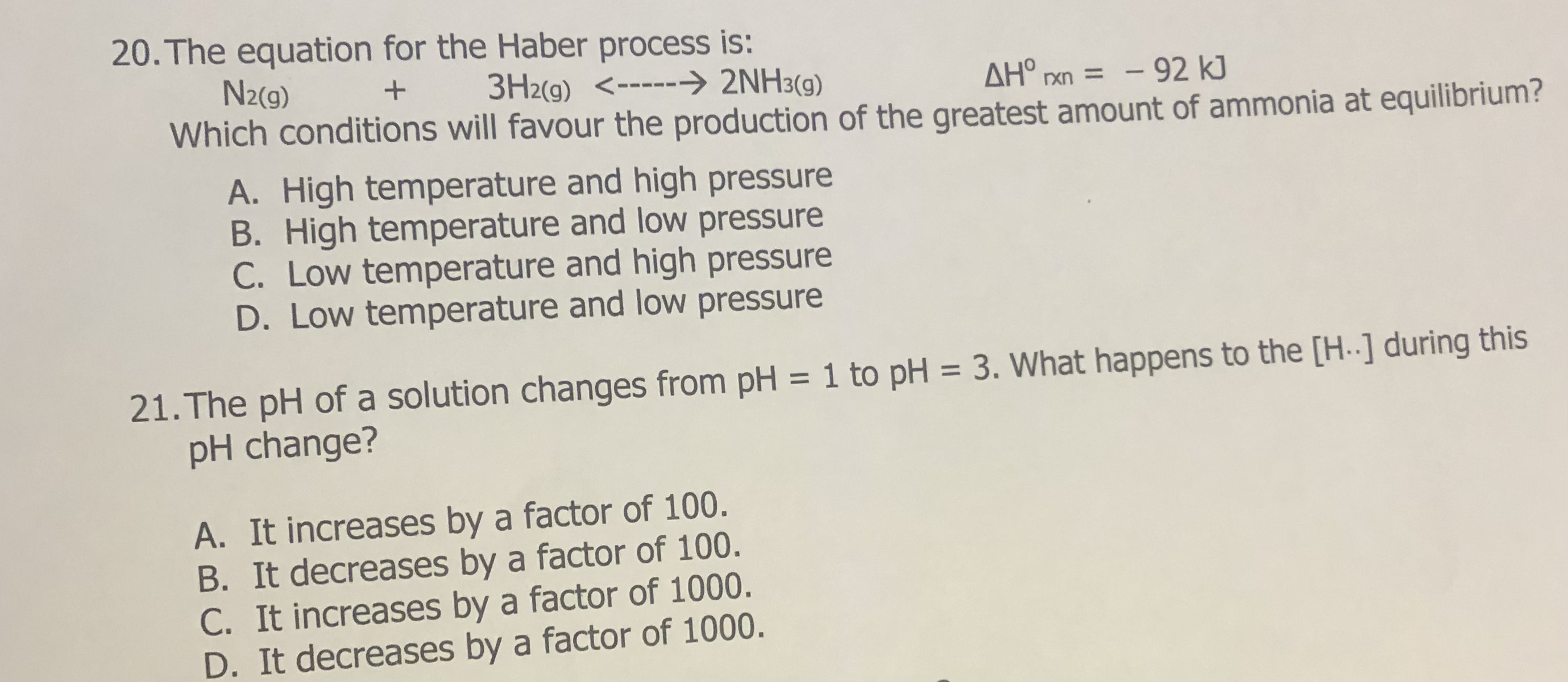 Solved - + 20. The equation for the Haber process is: N2(9) | Chegg.com