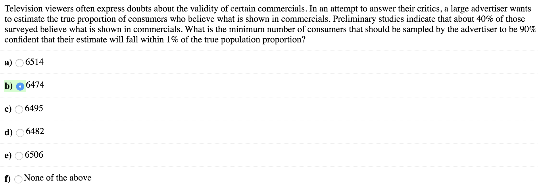 Solved Television Viewers Often Express Doubts About The Chegg
