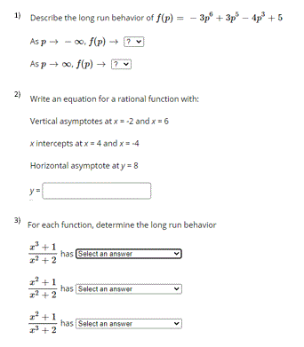 Solved 1) Describe the long run behavior of f(p) = - 3p+ 3p | Chegg.com
