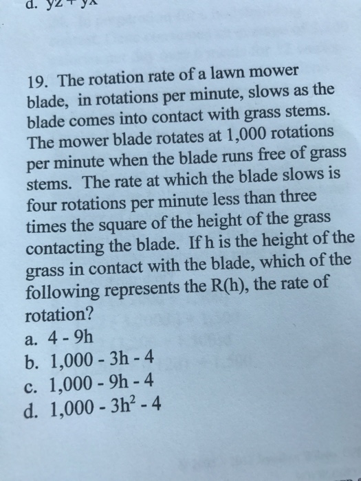 Solved The rotation rate of a lawn mower blade, in rotations
