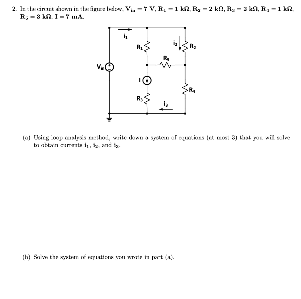 Solved 2. In The Circuit Shown In The Figure Below, Vin =7 | Chegg.com