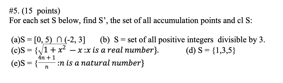 Solved \#5. (15 points) For each set S below, find S′, the | Chegg.com
