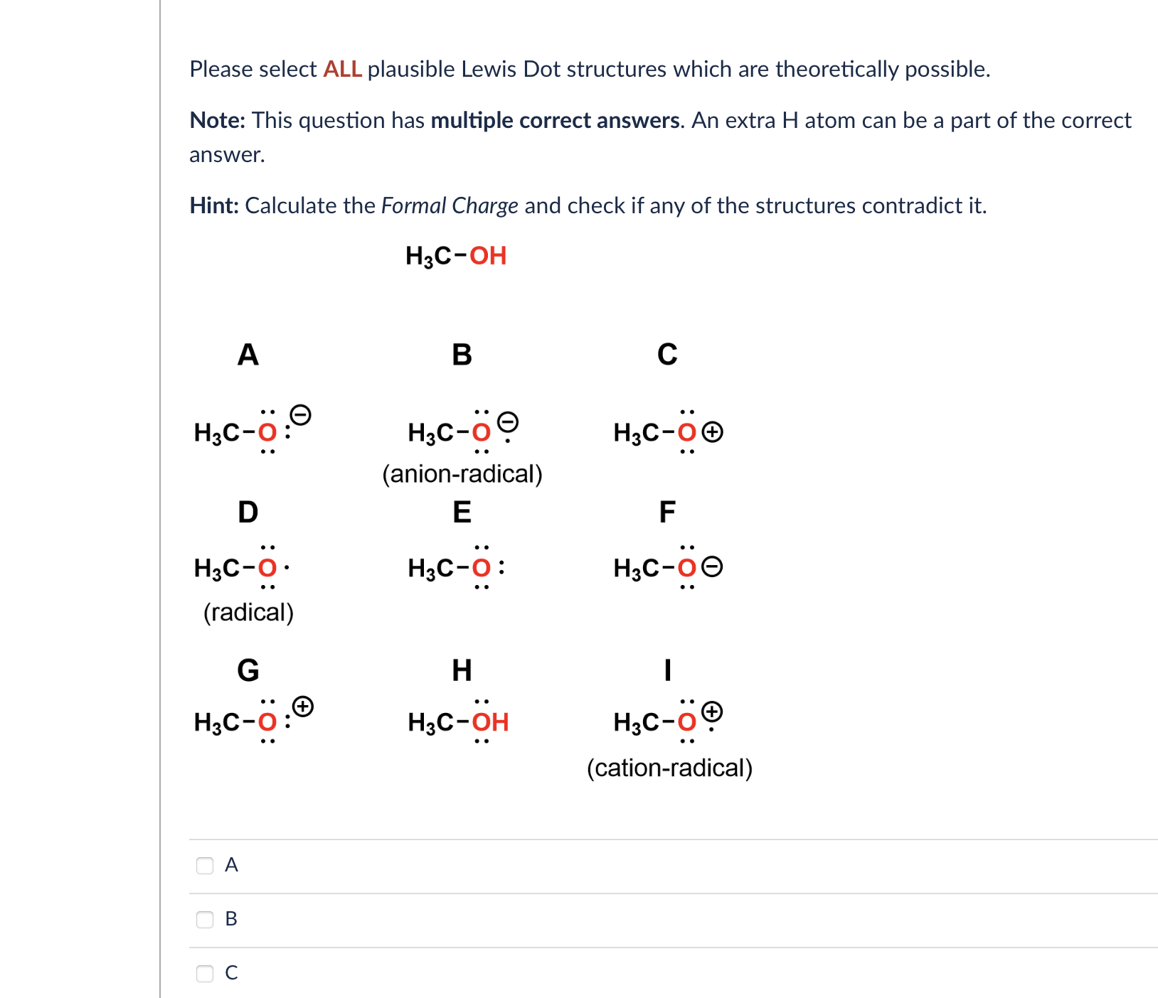 Solved Please Select ALL Plausible Lewis Dot Structures | Chegg.com