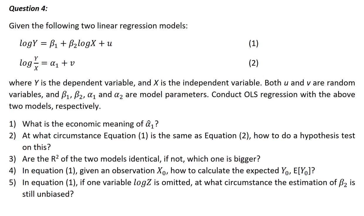 Solved Question 4: Given The Following Two Linear Regression | Chegg.com