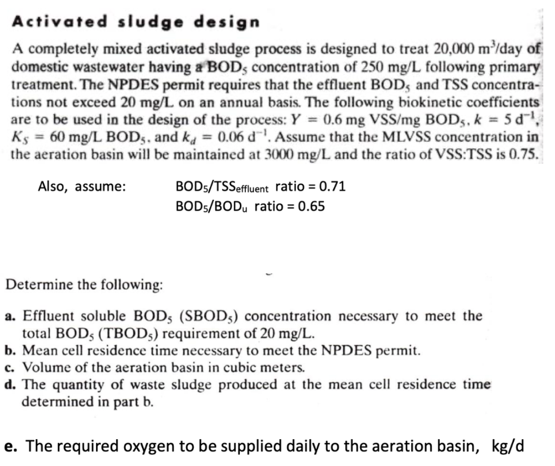 Solved Activated Sludge Design A Completely Mixed Activated | Chegg.com