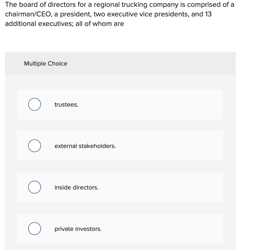 solved-the-board-of-directors-for-a-regional-trucking-chegg